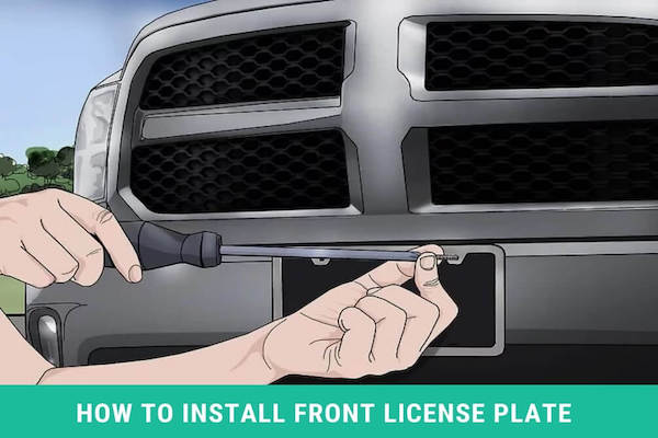 How to install Front License Plate