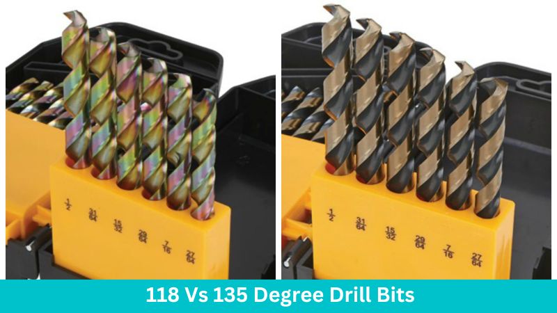 118 Vs 135 Degree Drill Bits