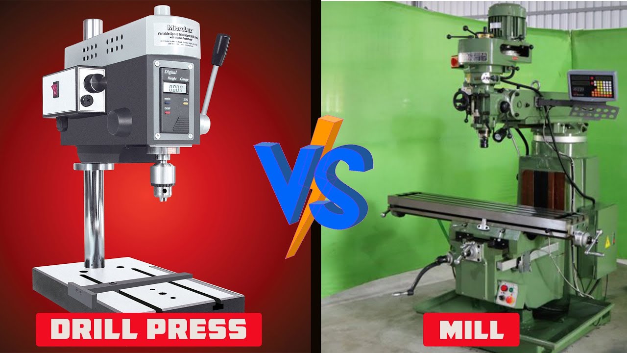 Difference between a Drill Press And a Milling Machine?