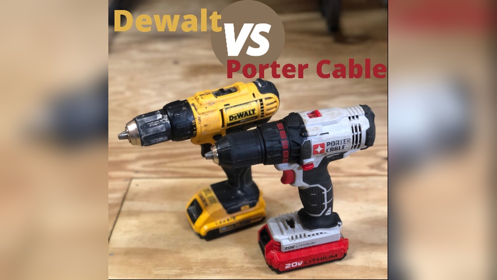 Dewalt Vs. Porter Cable Cordless Drill